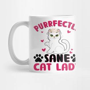 Sane Cat Lady Purrfectly Adorable & Feline-Obsessed Mug